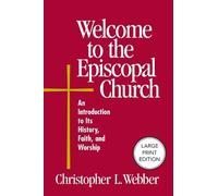 Christopher L. We Welcome to the Episcopal Church (Large Print Edit (Tascabile)