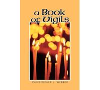 Christopher L. Webber A Book of Vigils (Tascabile)