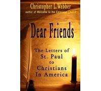 Christopher L. Webber Dear Friends (Copertina rigida)