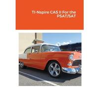 Christopher Langhorn TI-Nspire CAS II For the PSAT/SAT (Tascabile)