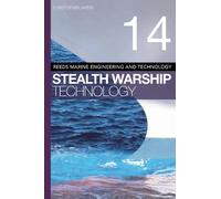 Christopher Lavers Reeds Vol 14: Stealth Warship Technology (Tascabile)