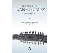 Christopher Lee The Diaries of Frank Hurley 1912-1941 (Tascabile)