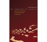 Christopher Lee The Semblance of Identity (Copertina rigida) Asian America