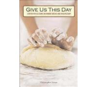 Christopher Levan Give Us This Day (Tascabile)