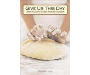 Christopher Levan Give Us This Day (Tascabile)