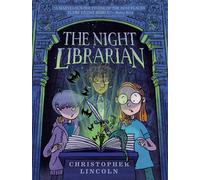 Christopher Lincoln The Night Librarian: A Graphic Novel (Copertina rigida)