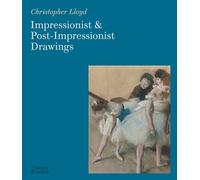 Christopher Lloyd Impressionist and Post-Impressionist Drawings (Tascabile)