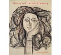 Christopher Lloyd Picasso and the Art of Drawing (Copertina rigida)
