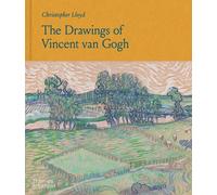 Christopher Lloyd The Drawings of Vincent van Gogh (Copertina rigida)