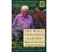 Christopher Lloyd Well-Tempered Garden (Tascabile)