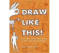Christopher Locke Draw Like This (Tascabile)