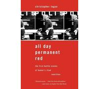 Christopher Logue All Day Permanent Red (Tascabile)