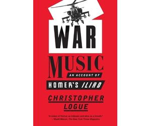 Christopher Logue War Music (Tascabile)