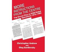 Christopher M. Andrew More Instructions from the Centre (Tascabile)