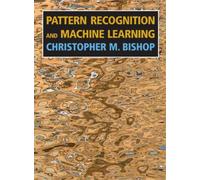 Christopher M. Bishop Pattern Recognition and Machine Learning (Tascabile)