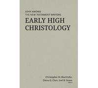 Christopher M. Blumhofer Early High Christology (Copertina rigida)