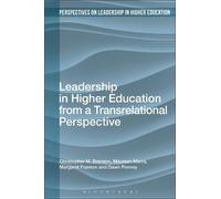 Christopher M. Branson Maureen Ma Leadership in Higher Education fr (Tascabile)