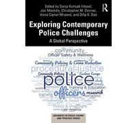 Christopher M. Donner Exploring Contemporary Police Challenges (Tascabile)