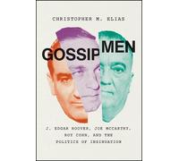 Christopher M. Elias Gossip Men (Copertina rigida)