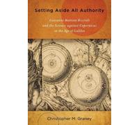Christopher M. Graney Setting Aside All Authority (Copertina rigida)