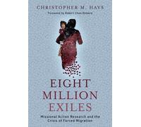 Christopher M Hays Eight Million Exiles (Tascabile)
