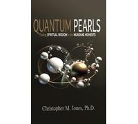 Christopher M Jones Quantum Pearls (Copertina rigida)