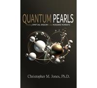 Christopher M Jones Quantum Pearls (Tascabile)