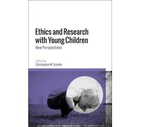Christopher M. Schulte Ethics and Research with Young Children (Tascabile)