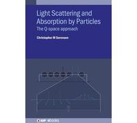 Christopher M Soren Light Scattering and Absorption by Partic (Copertina rigida)