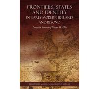 Christopher Mag Frontiers, States and Identity in Early Moder (Copertina rigida)