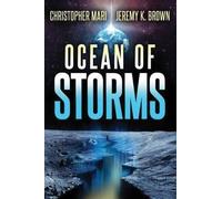 Christopher Mari Jeremy K. Brown Ocean of Storms (Tascabile)
