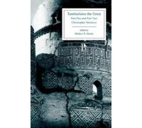 Christopher Marlowe Tamburlaine the Great (Tascabile)
