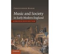 Christopher Marsh Music and Society in Early Modern England (Tascabile)