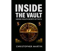 Christopher Martin Inside the Vault (Tascabile)