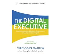 Christopher Martlew The Digital Executive (Tascabile)