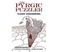 Christopher Maslanka Iris Murdoch The Pyrgic Puzzler (Tascabile)