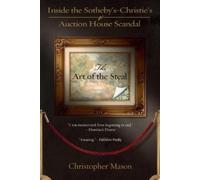 Christopher Mason The Art Of The Steal (Tascabile)