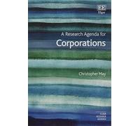 Christopher May A Research Agenda for Corporations (Tascabile)