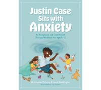 Christopher McCurry Emma Waddington Justin Case Sits with Anxiety (Tascabile)