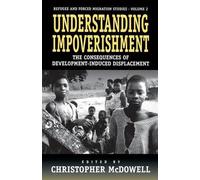 Christopher McDowell Understanding Impoverishment (Tascabile) Forced Migration