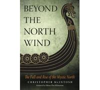 Christopher McIntosh Beyond the North Wind (Tascabile)