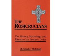 Christopher McIntosh Rosicrucians (Tascabile)