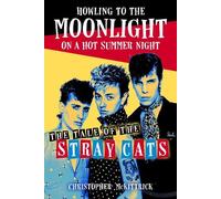 Christopher McKittric Howling to the Moonlight on a Hot Summer Nigh (Tascabile)