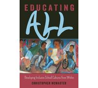 Christopher McMaster Educating All (Tascabile) Inclusion and Teacher Education