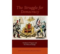 Christopher Meckstroth The Struggle for Democracy (Tascabile)
