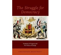 Christopher Meckstroth The Struggle for Democracy (Tascabile)