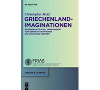 Christopher Meid Griechenland-Imaginationen (Copertina rigida)