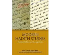 Christopher Melchert Modern Hadith Studies (Tascabile)