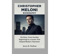 CHRISTOPHER MELONI BIOGRAPHY: His Story From Humble Beginnings to a Career That Shaped Modern Television
