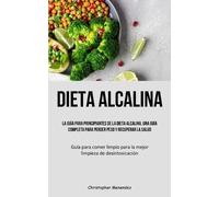 Christopher Menendez Dieta Alcalina (Tascabile)
